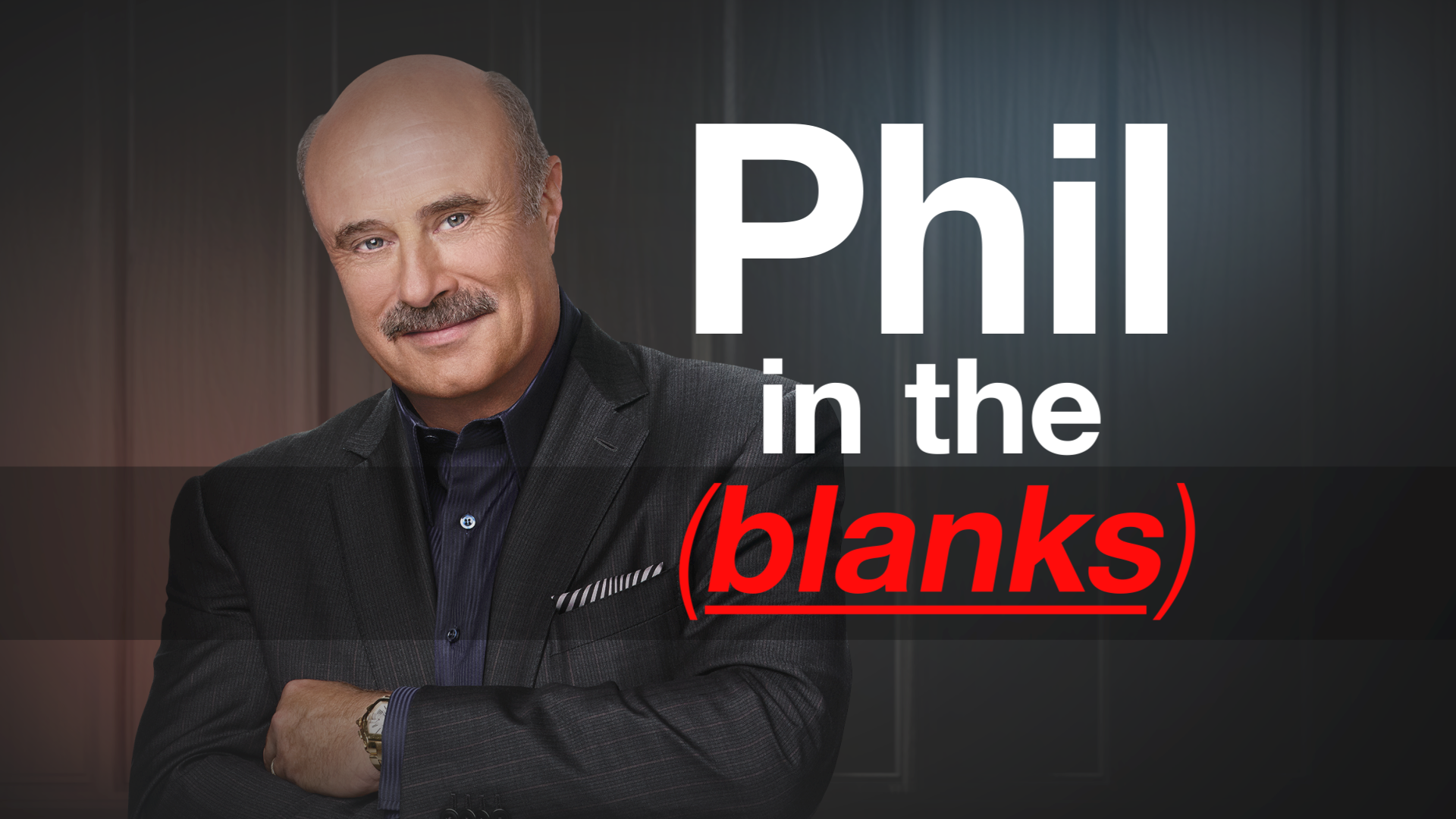 Advertise on “Phil in the Blanks Podcast”