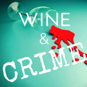 Advertise on “Wine & Crime”