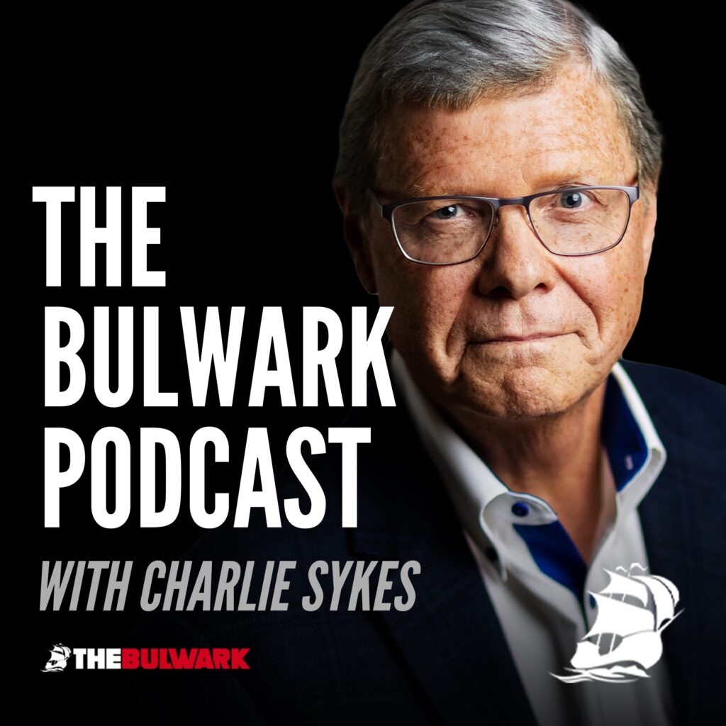 Advertise on “The Bulwark Podcast”